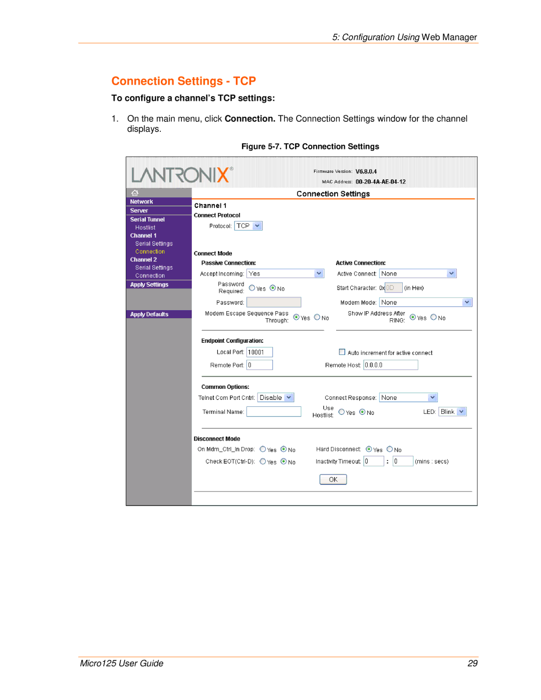 Lantronix 900-588 manual Connection Settings TCP, To configure a channel’s TCP settings 