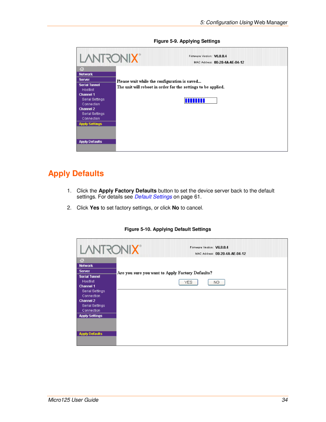 Lantronix 900-588 manual Apply Defaults, Applying Settings 