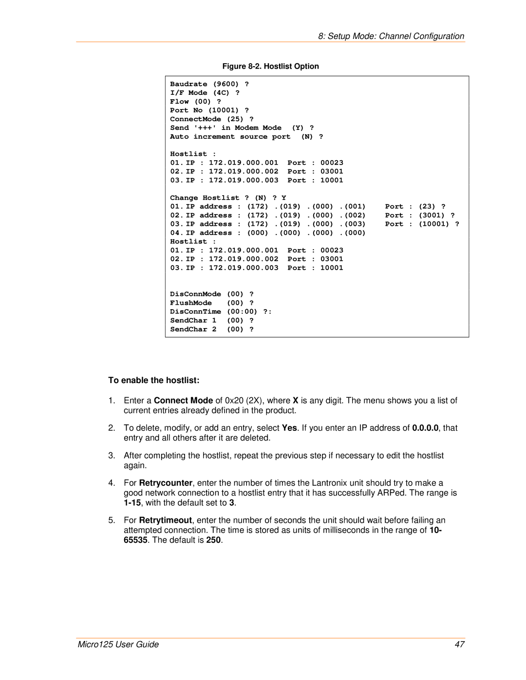 Lantronix 900-588 manual To enable the hostlist, Hostlist Option 