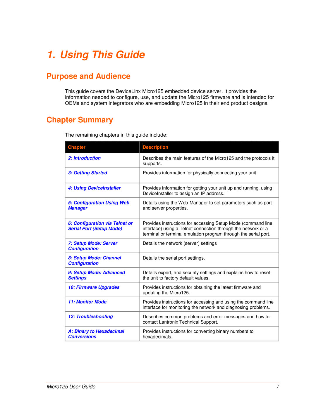 Lantronix 900-588 manual Using This Guide, Purpose and Audience, Chapter Summary, Remaining chapters in this guide include 