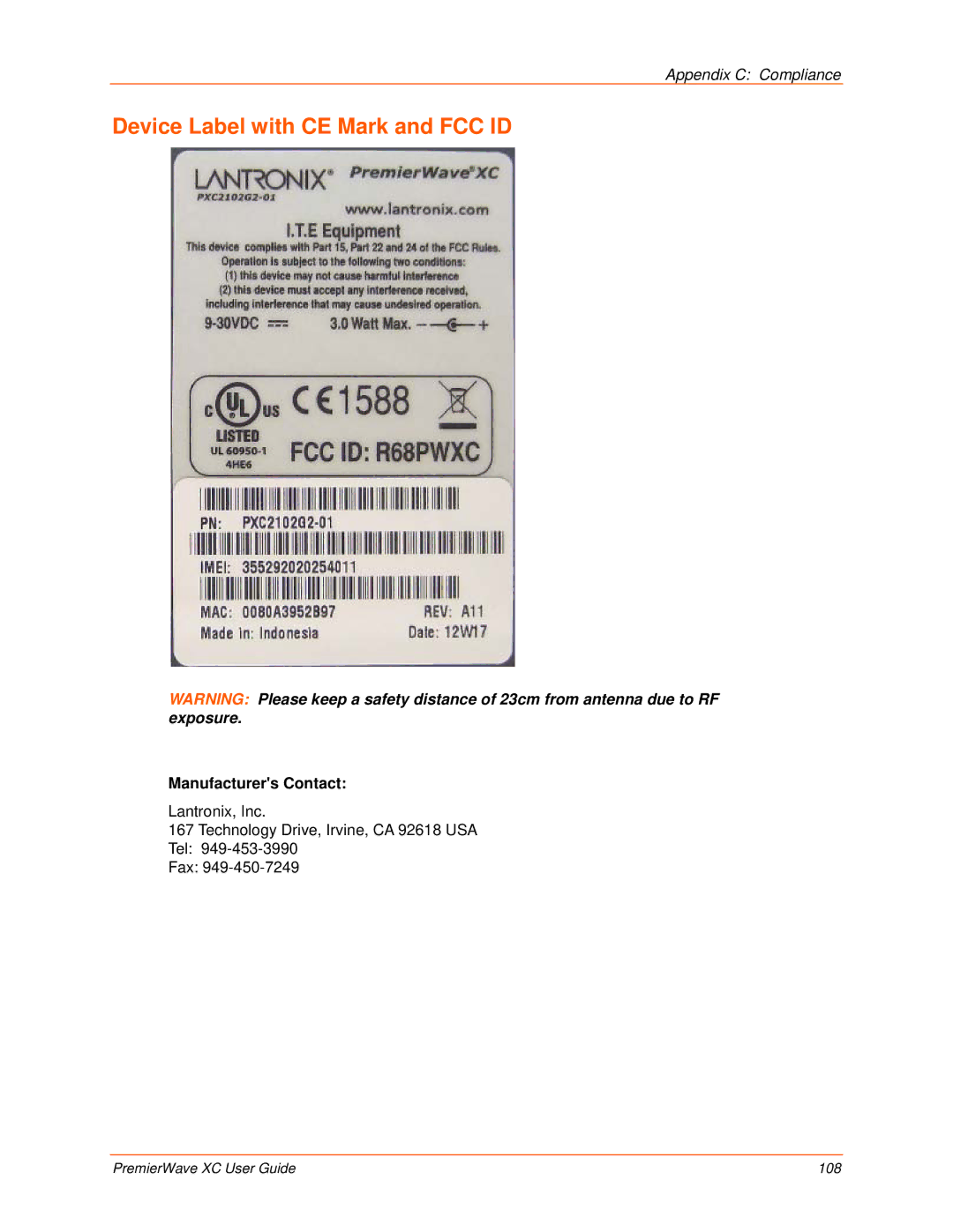 Lantronix 900-598 manual Device Label with CE Mark and FCC ID, Manufacturers Contact 