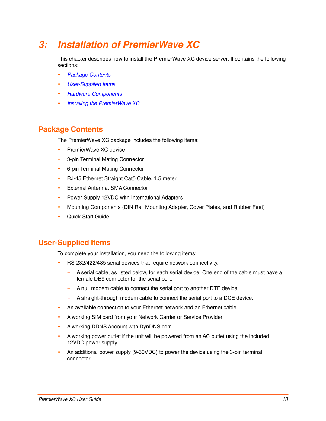 Lantronix 900-598 manual Installation of PremierWave XC, Package Contents, User-Supplied Items 