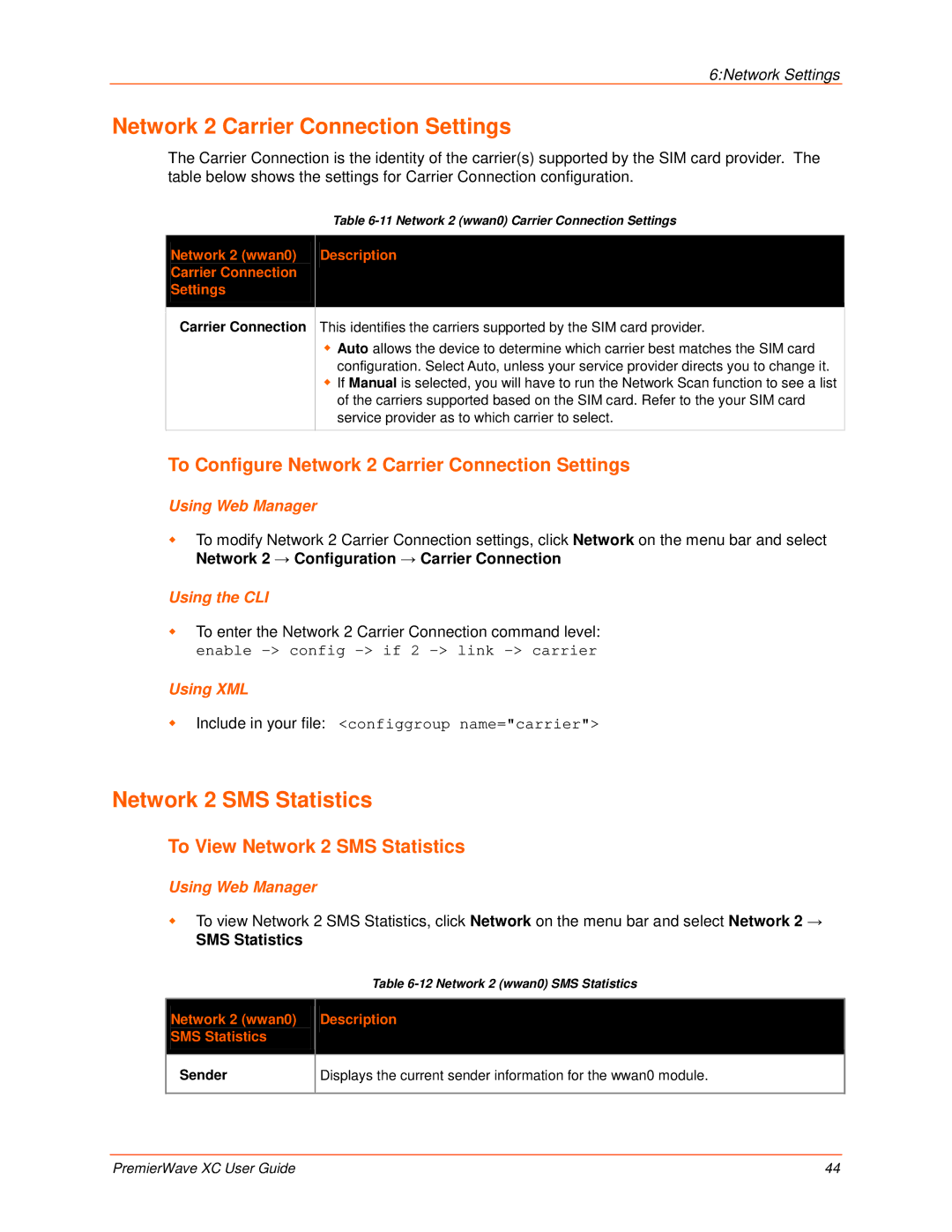 Lantronix 900-598 manual Network 2 Carrier Connection Settings, To View Network 2 SMS Statistics 