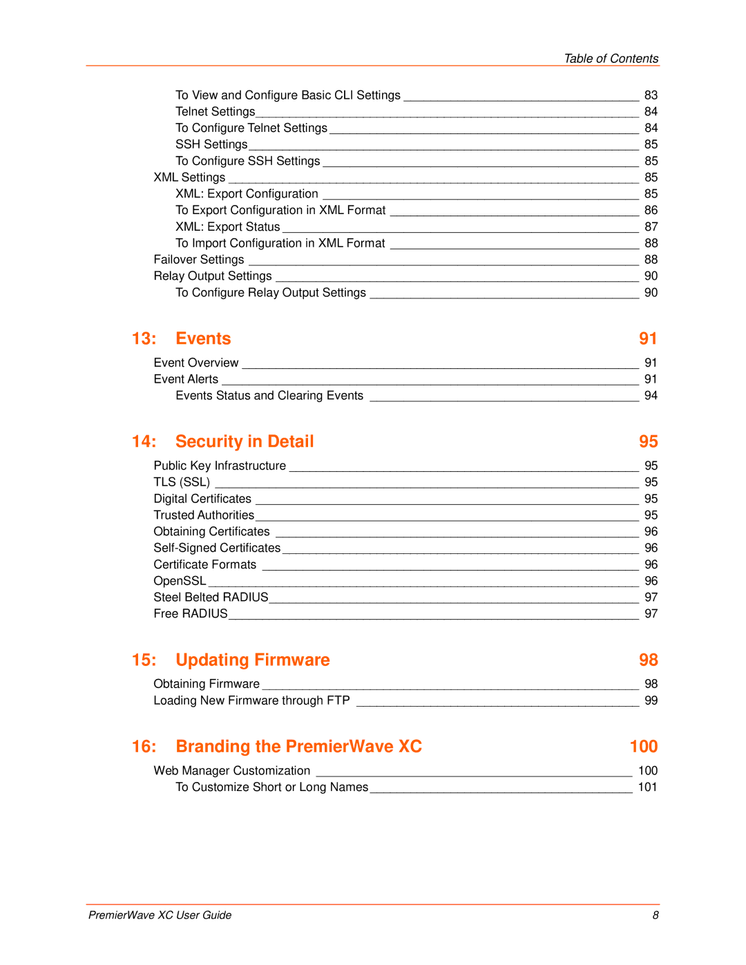 Lantronix 900-598 manual Events, Security in Detail, Updating Firmware, Branding the PremierWave XC 100 