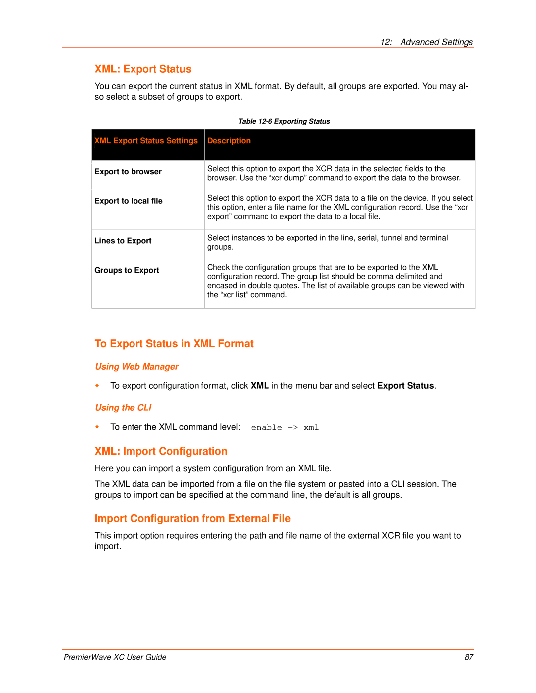 Lantronix 900-598 manual XML Export Status, To Export Status in XML Format, XML Import Configuration 