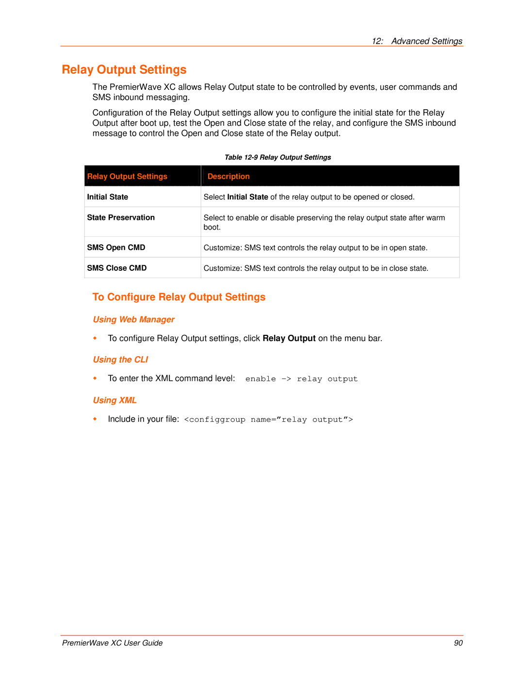 Lantronix 900-598 manual To Configure Relay Output Settings, Relay Output Settings Description 