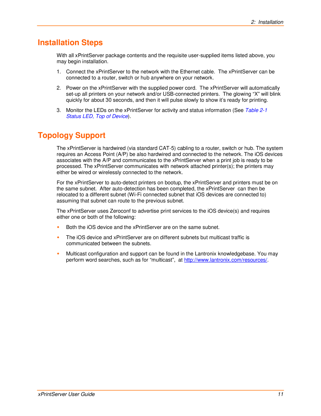 Lantronix 900-603 manual Installation Steps, Topology Support 