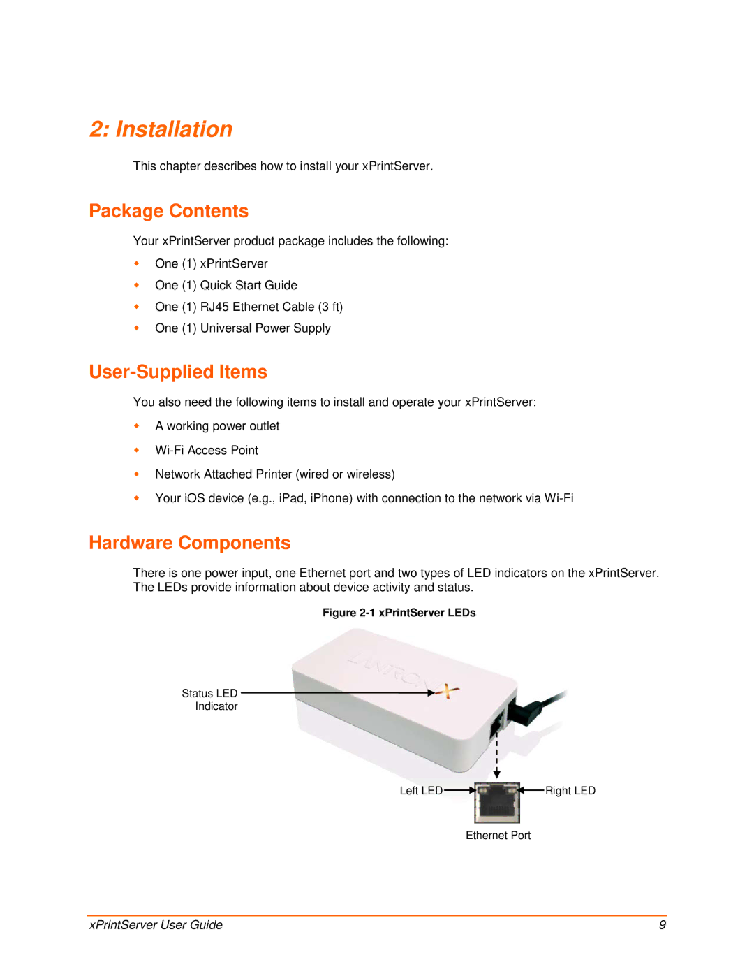 Lantronix 900-603 manual Installation, Package Contents, User-Supplied Items, Hardware Components 