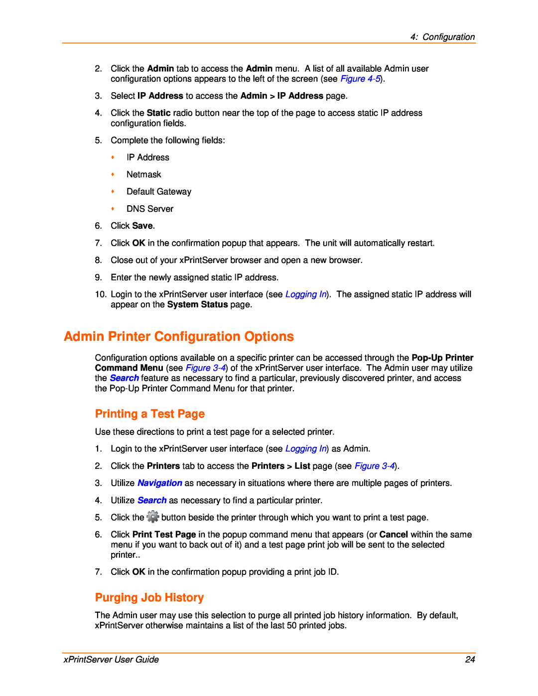 Lantronix 900-603 Admin Printer Configuration Options, Printing a Test Page, Purging Job History, xPrintServer User Guide 