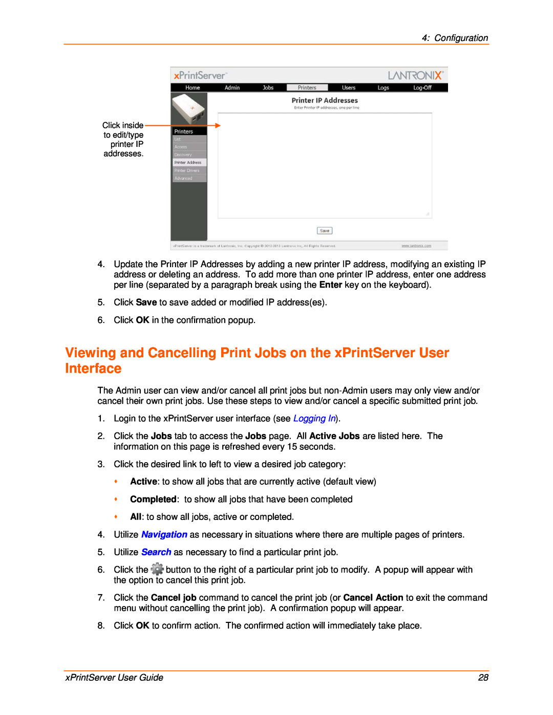 Lantronix 900-603 manual Viewing and Cancelling Print Jobs on the xPrintServer User Interface, Configuration 