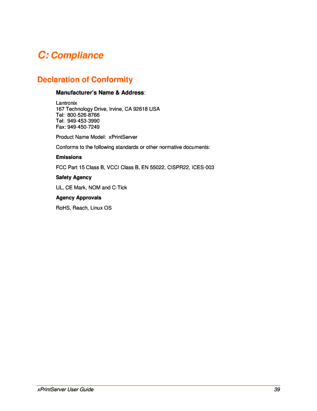Lantronix 900-603 manual C Compliance, Declaration of Conformity, Emissions, Safety Agency, Agency Approvals 