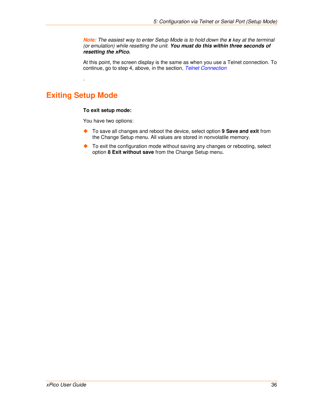 Lantronix 900-618 manual Exiting Setup Mode, To exit setup mode 