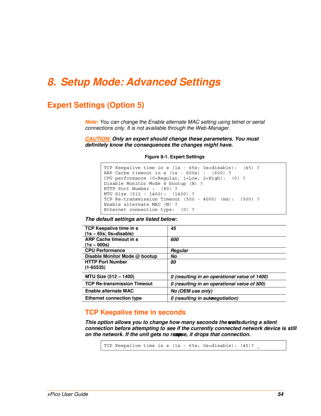 Lantronix 900-618 manual Setup Mode Advanced Settings, Expert Settings Option, TCP Keepalive time in seconds 