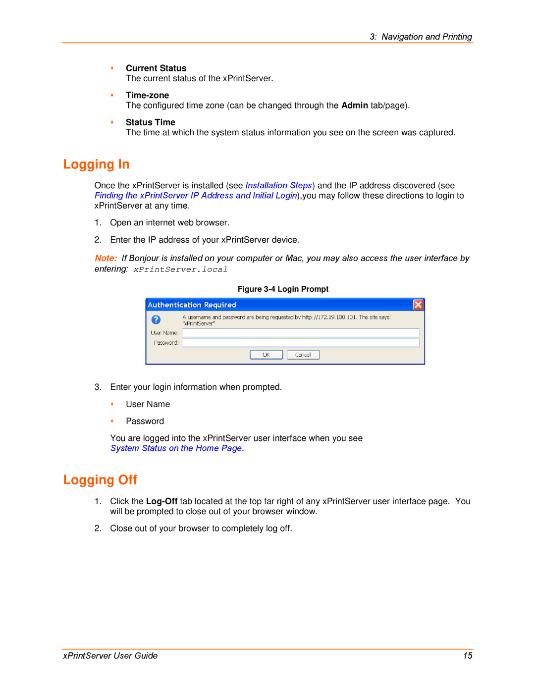 Lantronix 900-633-R manual Logging Off,  Current Status,  Time-zone,  Status Time 