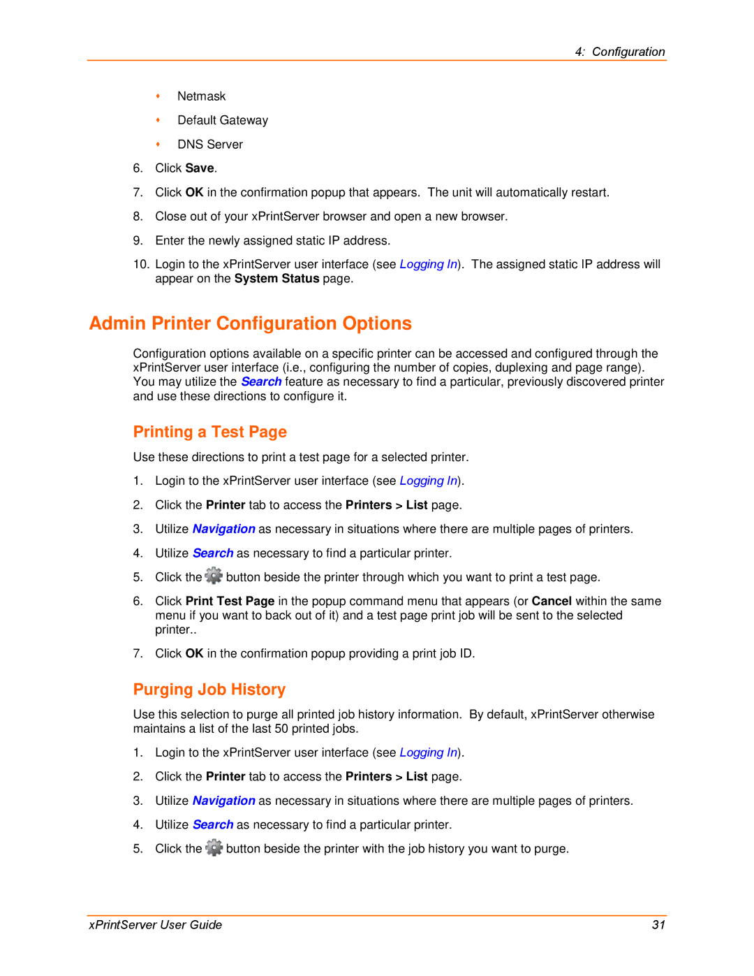 Lantronix 900-633-R manual Admin Printer Configuration Options, Printing a Test, Purging Job History 