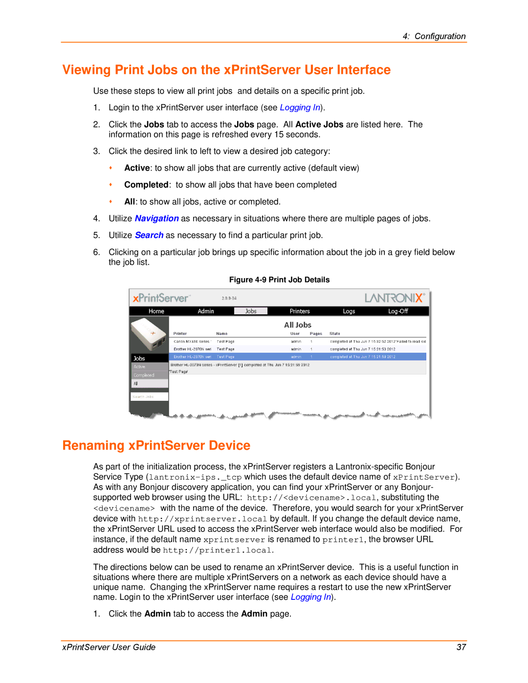 Lantronix 900-633-R manual Viewing Print Jobs on the xPrintServer User Interface, Renaming xPrintServer Device 