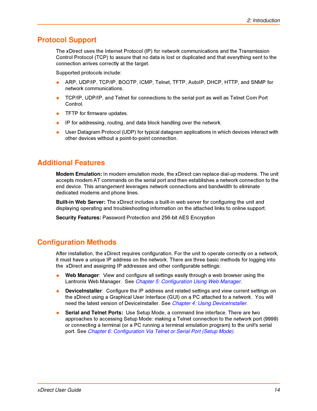 Lantronix 900-653-R manual Protocol Support, Additional Features, Configuration Methods 