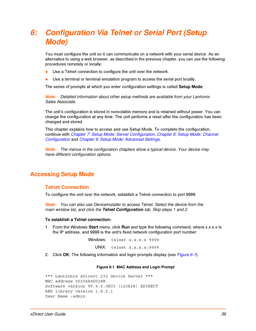 Lantronix 900-653-R manual Configuration Via Telnet or Serial Port Setup Mode, Accessing Setup Mode, Telnet Connection 