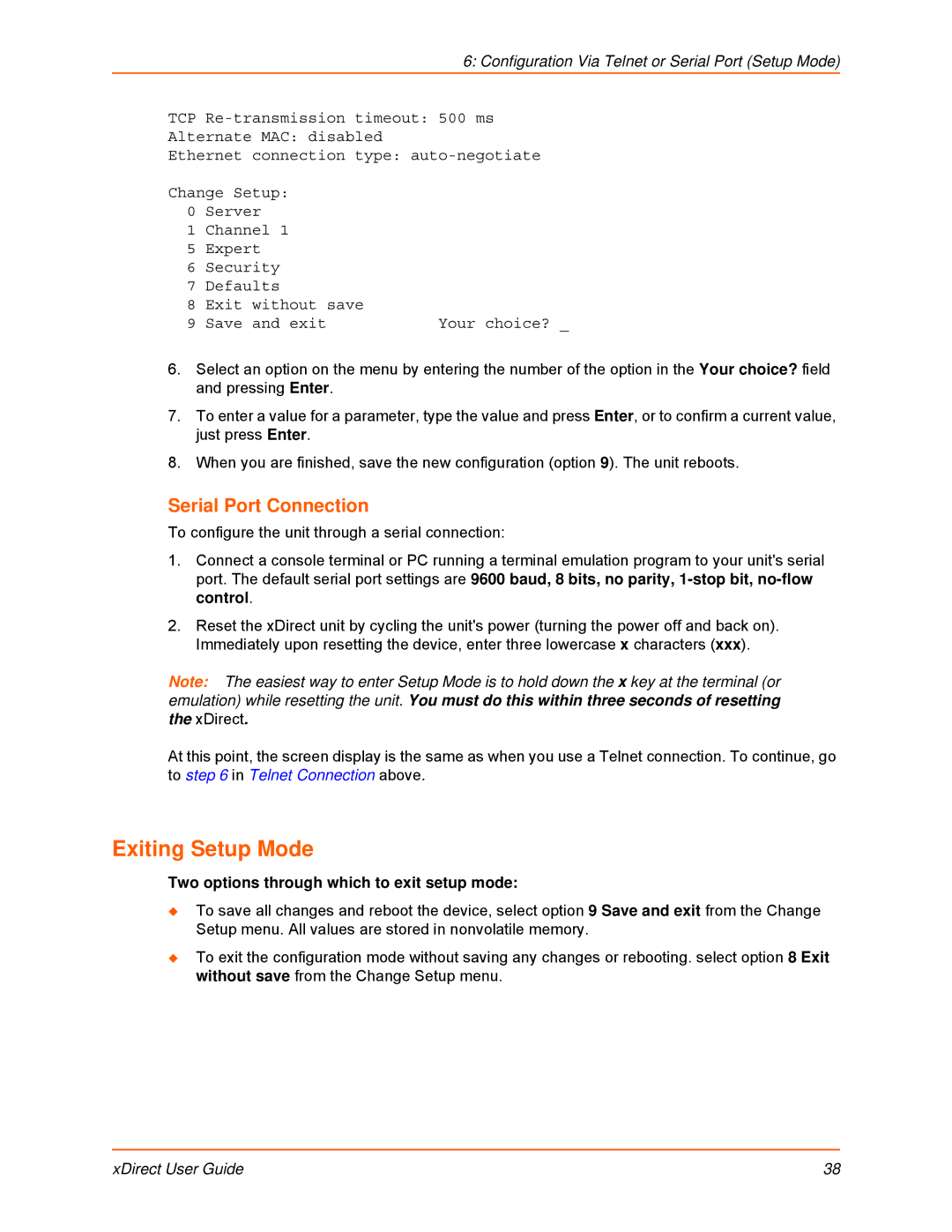 Lantronix 900-653-R manual Exiting Setup Mode, Serial Port Connection, Two options through which to exit setup mode 