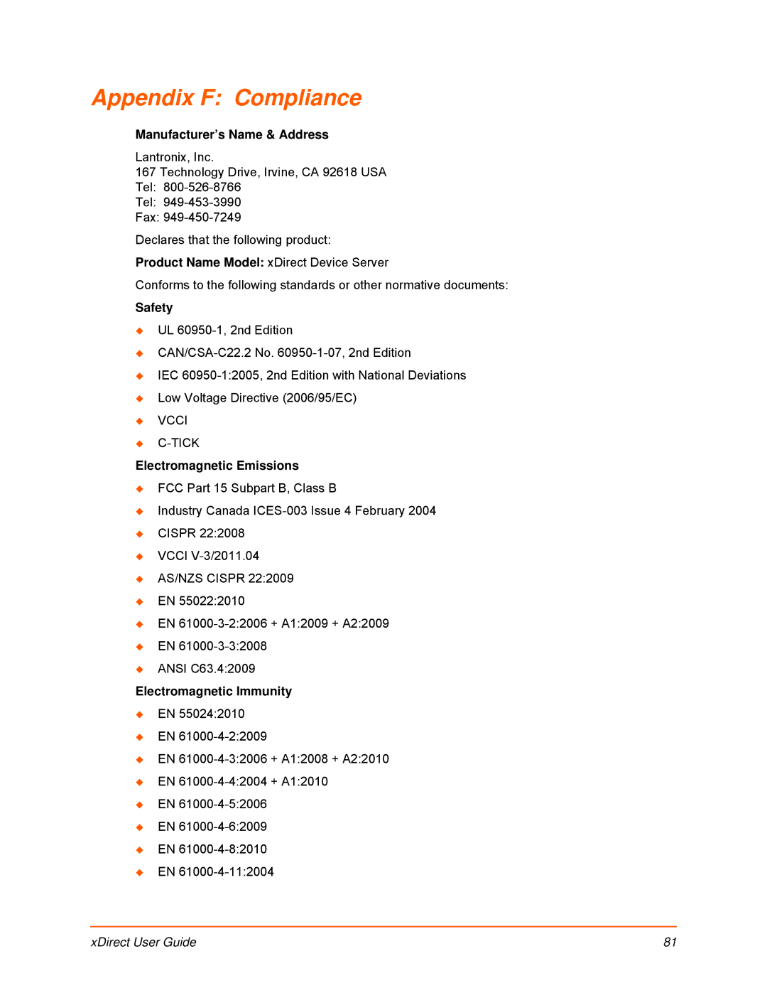 Lantronix 900-653-R manual Appendix F Compliance, Manufacturer’s Name & Address, Safety, Electromagnetic Emissions 