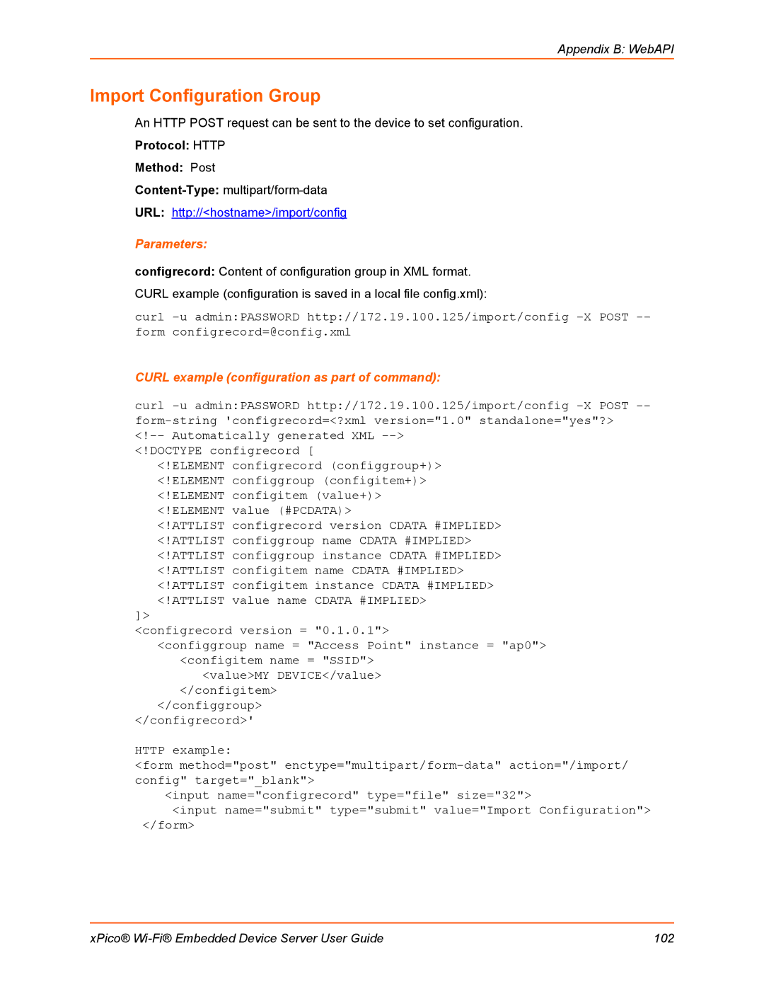 Lantronix 900-691-R manual Import Configuration Group, Curl example configuration as part of command 