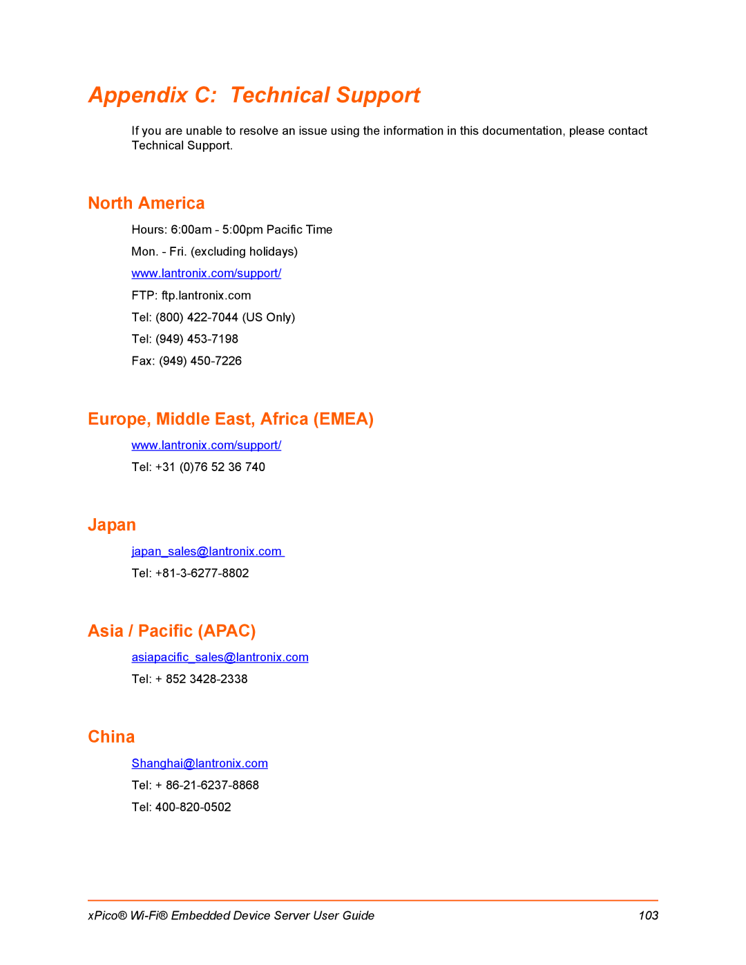 Lantronix 900-691-R manual Appendix C Technical Support, North America, Europe, Middle East, Africa Emea, China 