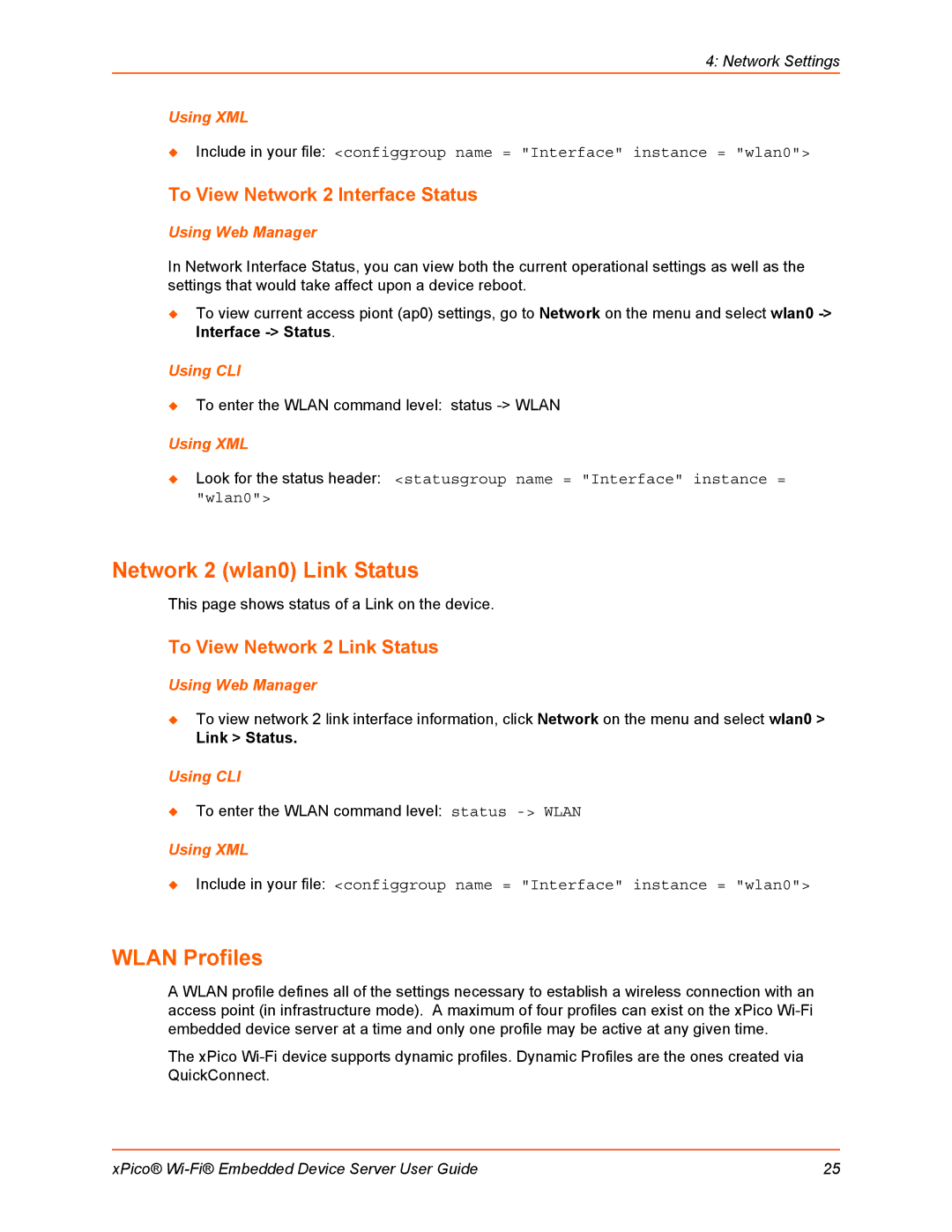 Lantronix 900-691-R manual Network 2 wlan0 Link Status, Wlan Profiles, To View Network 2 Interface Status 