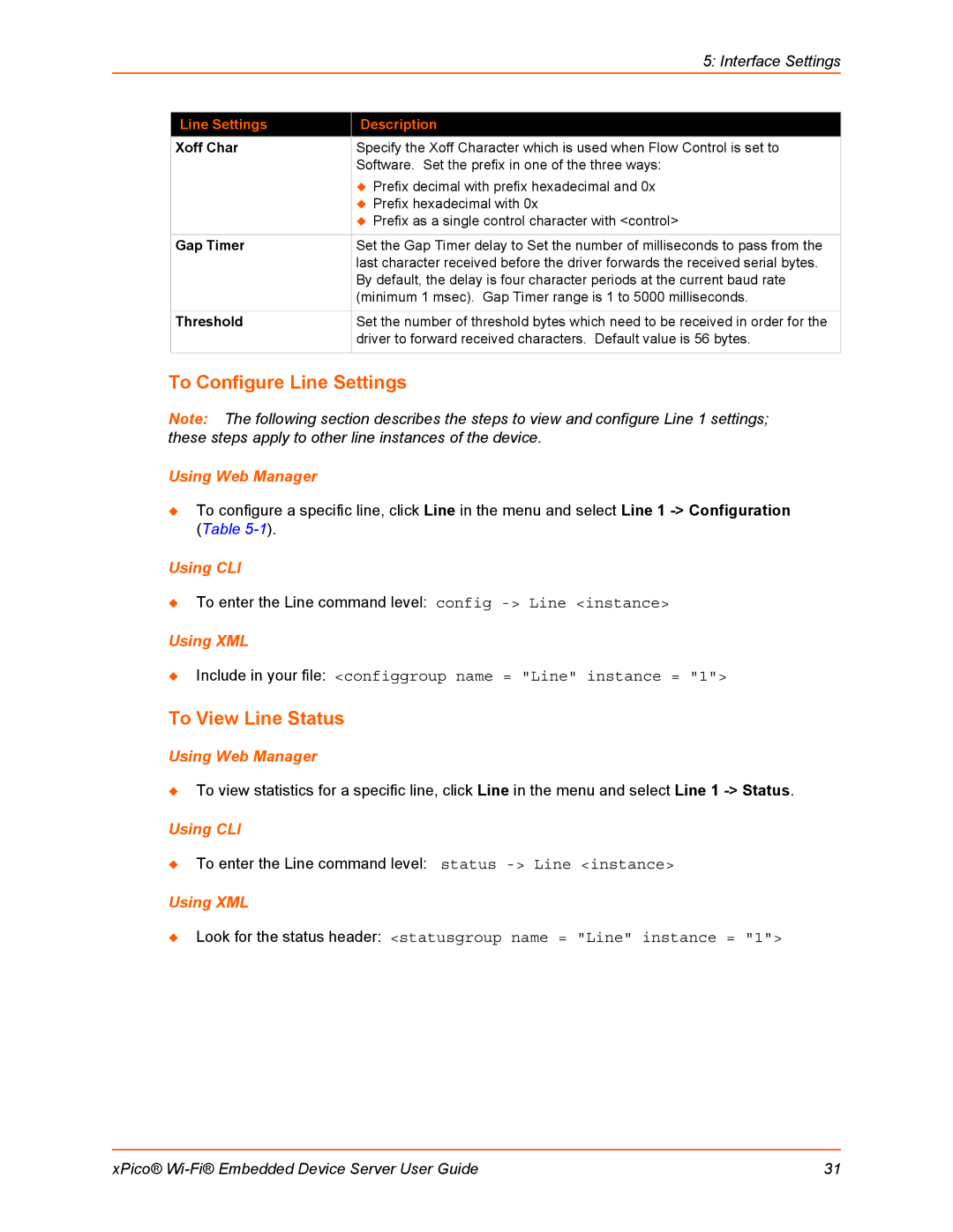 Lantronix 900-691-R manual To Configure Line Settings, To View Line Status, Xoff Char, Gap Timer, Threshold 