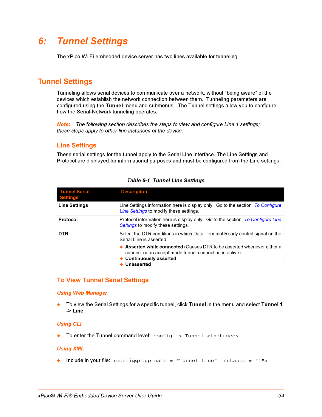 Lantronix 900-691-R manual Tunnel Settings, To View Tunnel Serial Settings, Tunnel Line Settings 