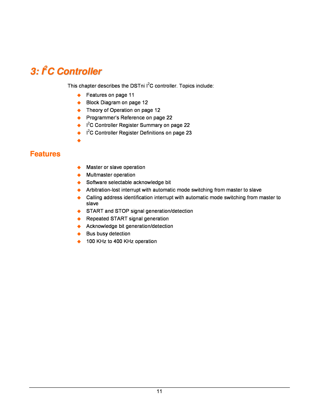 Lantronix DSTni-EX manual 3 I2C Controller, Features 