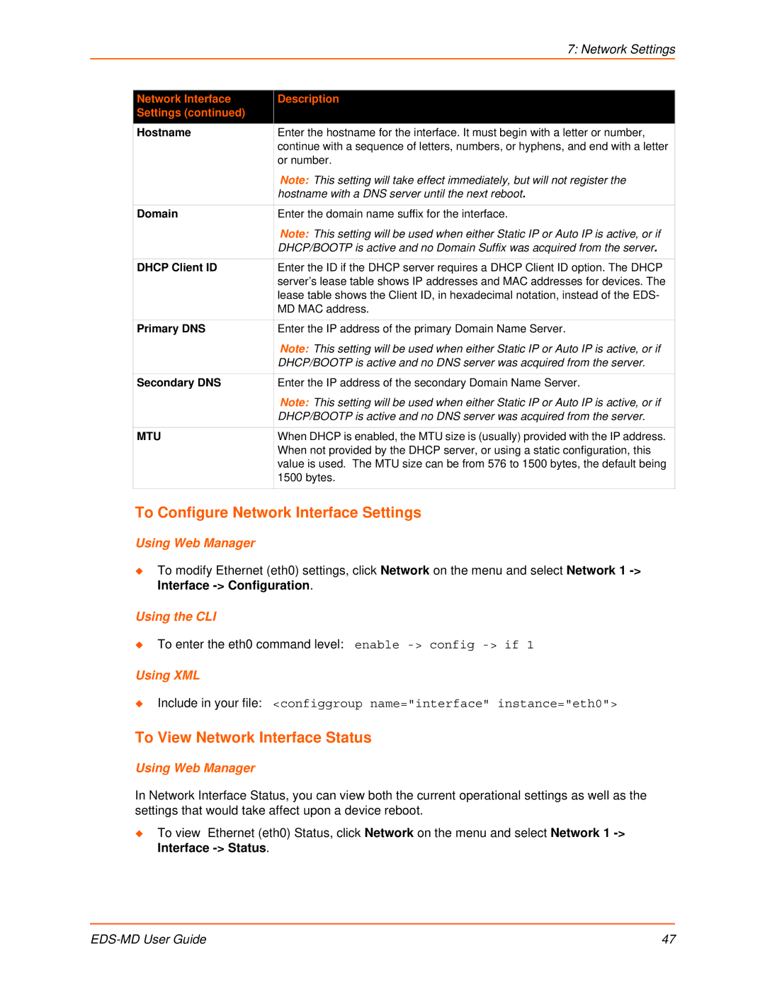 Lantronix EDS-MD4, EDS-MD8, EDS-MD16 manual To Configure Network Interface Settings, To View Network Interface Status 