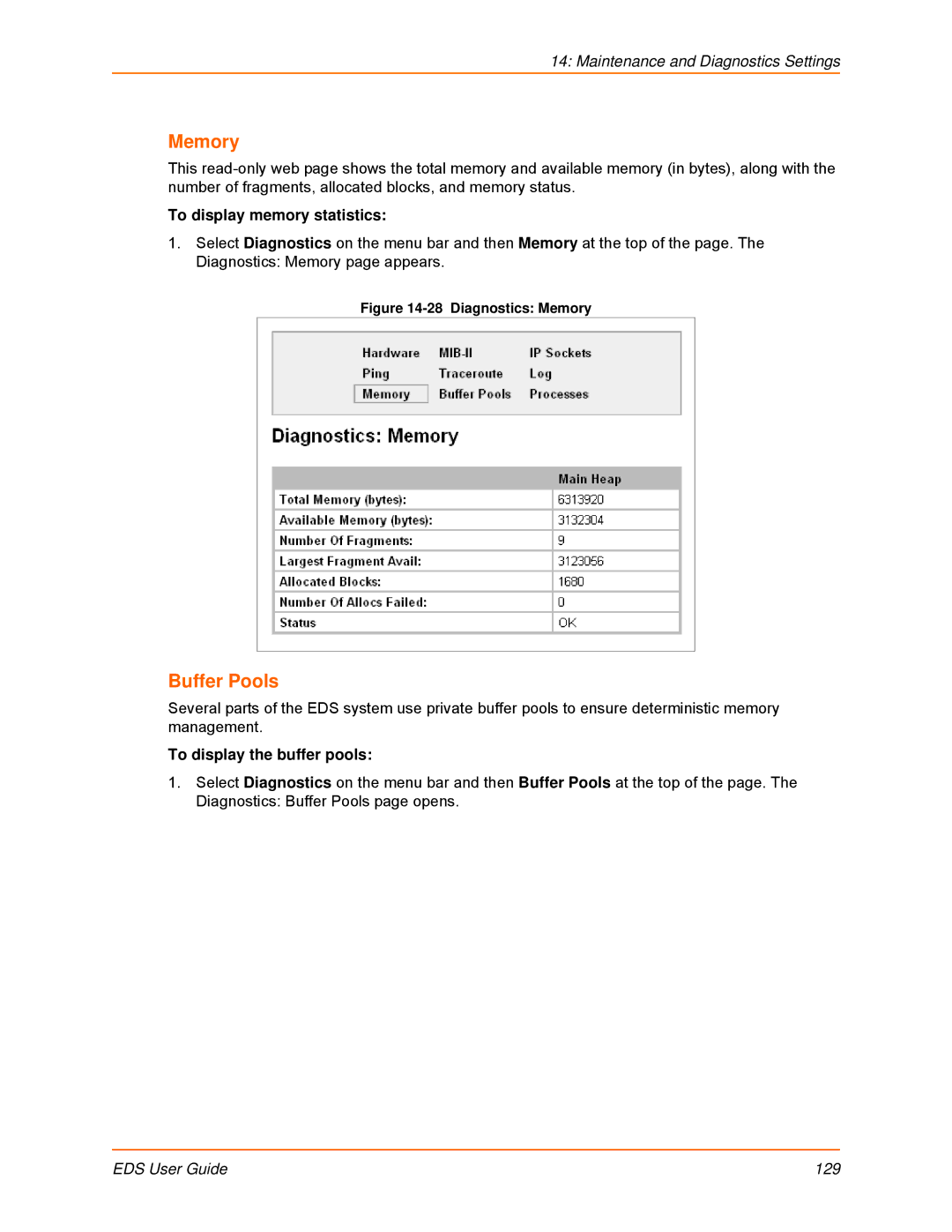 Lantronix EDS8PR, EDS32PR, EDS16PR, EDS4100 Memory, Buffer Pools, To display memory statistics, To display the buffer pools 