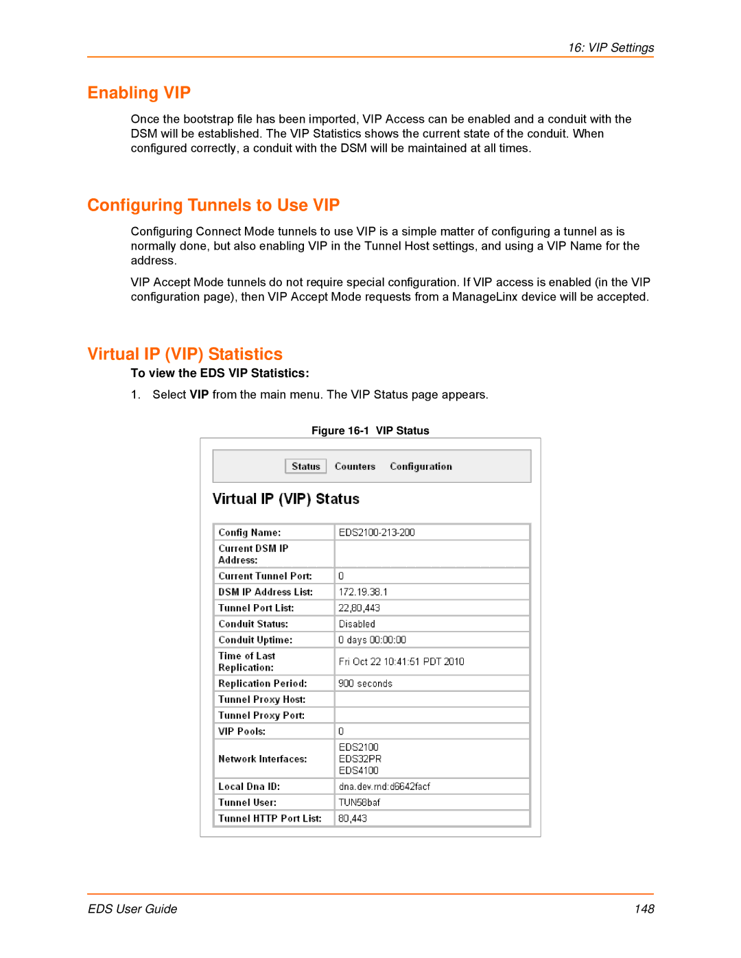 Lantronix EDS16PS Enabling VIP, Configuring Tunnels to Use VIP, Virtual IP VIP Statistics, To view the EDS VIP Statistics 