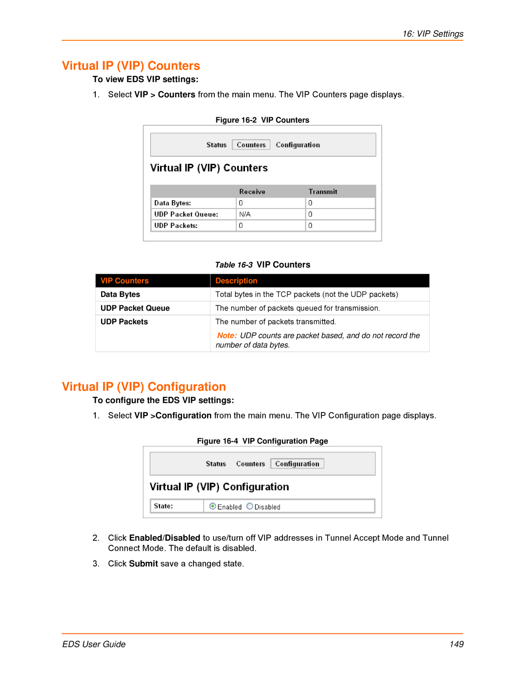 Lantronix EDS8PS, EDS32PR, EDS16PR, EDS4100 Virtual IP VIP Counters, Virtual IP VIP Configuration, To view EDS VIP settings 