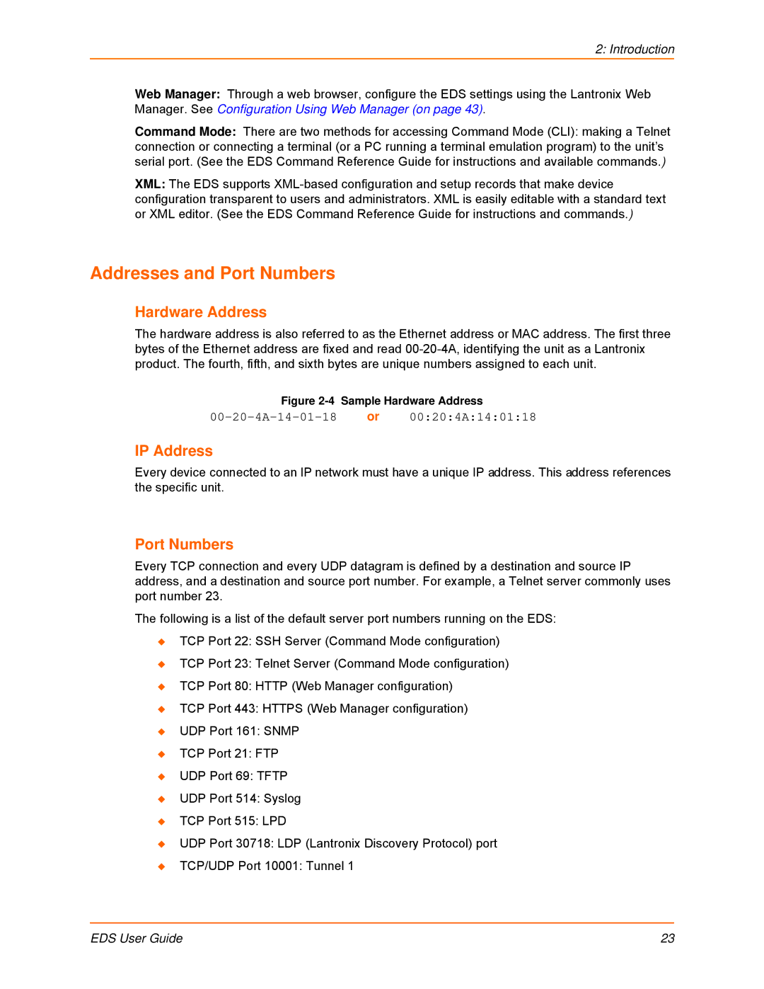 Lantronix EDS8PS, EDS32PR, EDS16PR, EDS4100, EDS8PR, EDS16PS manual Addresses and Port Numbers, Hardware Address, IP Address 