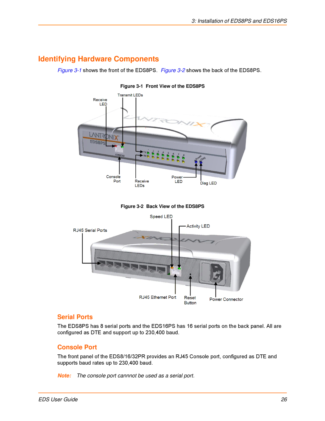 Lantronix EDS4100, EDS32PR, EDS16PR, EDS8PR, EDS16PS, EDS8PS manual Identifying Hardware Components, Serial Ports, Console Port 