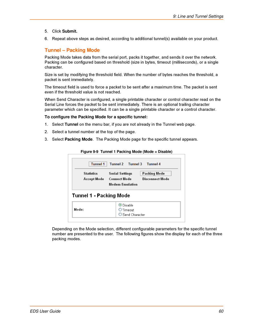 Lantronix EDS32PR, EDS16PR, EDS4100, EDS8PR, EDS16PS Tunnel Packing Mode, To configure the Packing Mode for a specific tunnel 