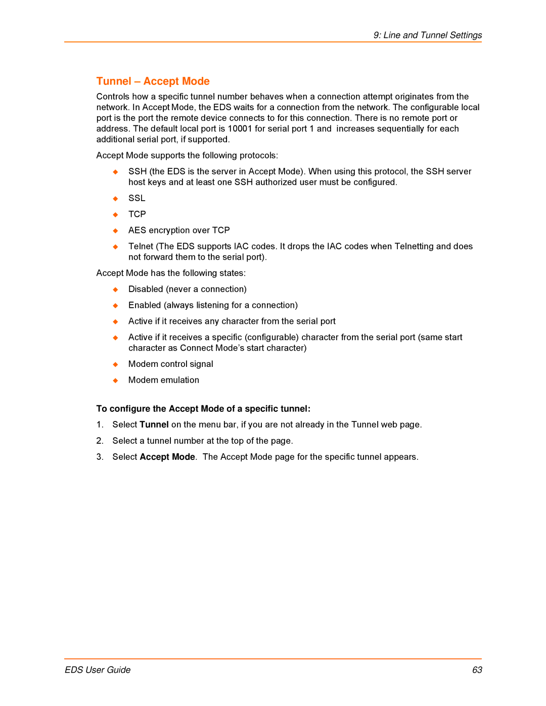 Lantronix EDS8PR, EDS32PR, EDS16PR, EDS4100, EDS16PS Tunnel Accept Mode, To configure the Accept Mode of a specific tunnel 
