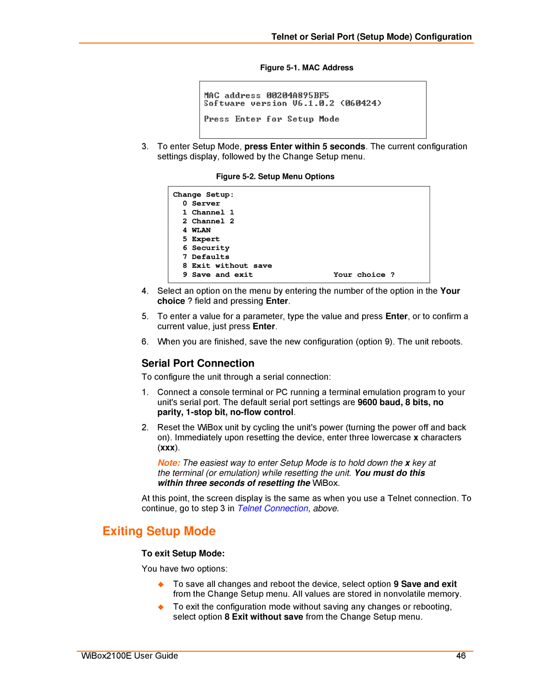 Lantronix Ethernet manual Exiting Setup Mode, Serial Port Connection, Telnet or Serial Port Setup Mode Configuration 