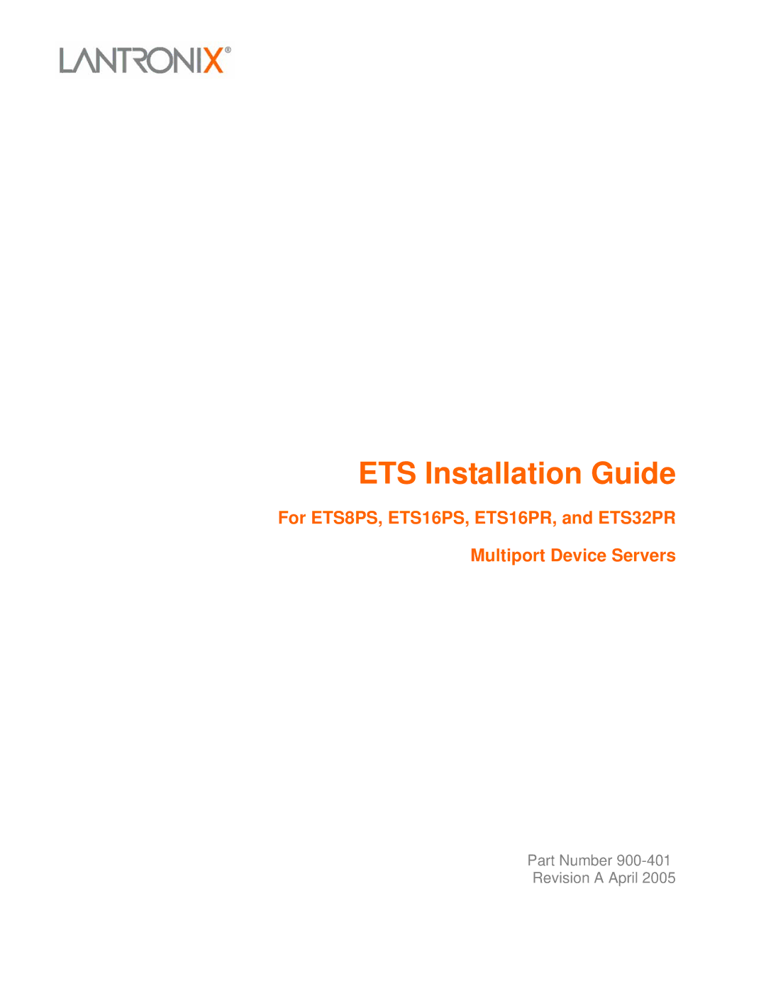 Lantronix ETS16PS, ETS8PS, ETS32PR, ETS16PR manual ETS Installation Guide 