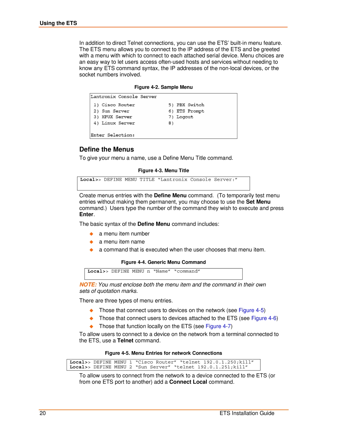 Lantronix ETS8PS, ETS16PS, ETS32PR, ETS16PR manual Define the Menus, Using the ETS 