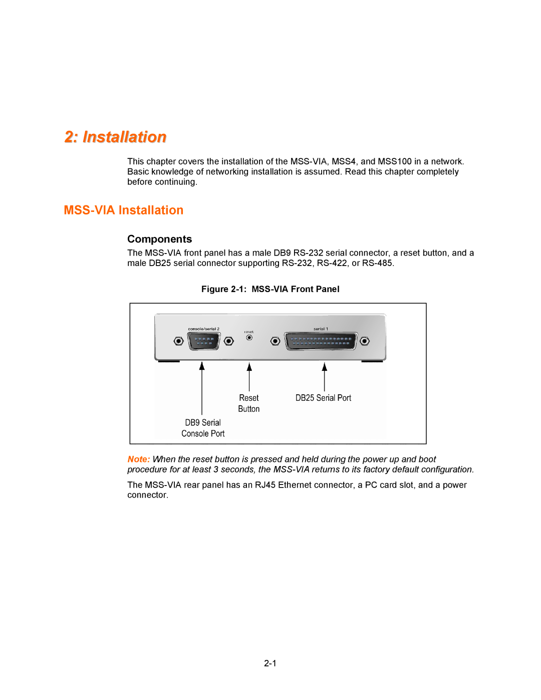 Lantronix Hub manual MSS-VIA Installation, Components 