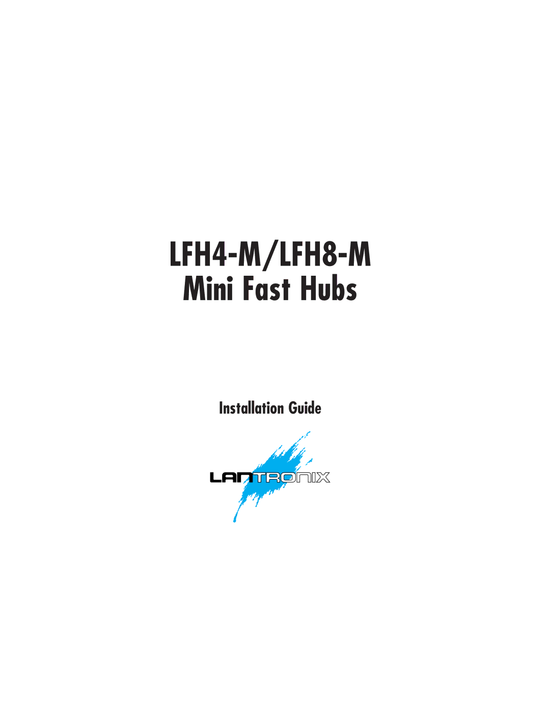 Lantronix manual LFH4-M/LFH8-M 