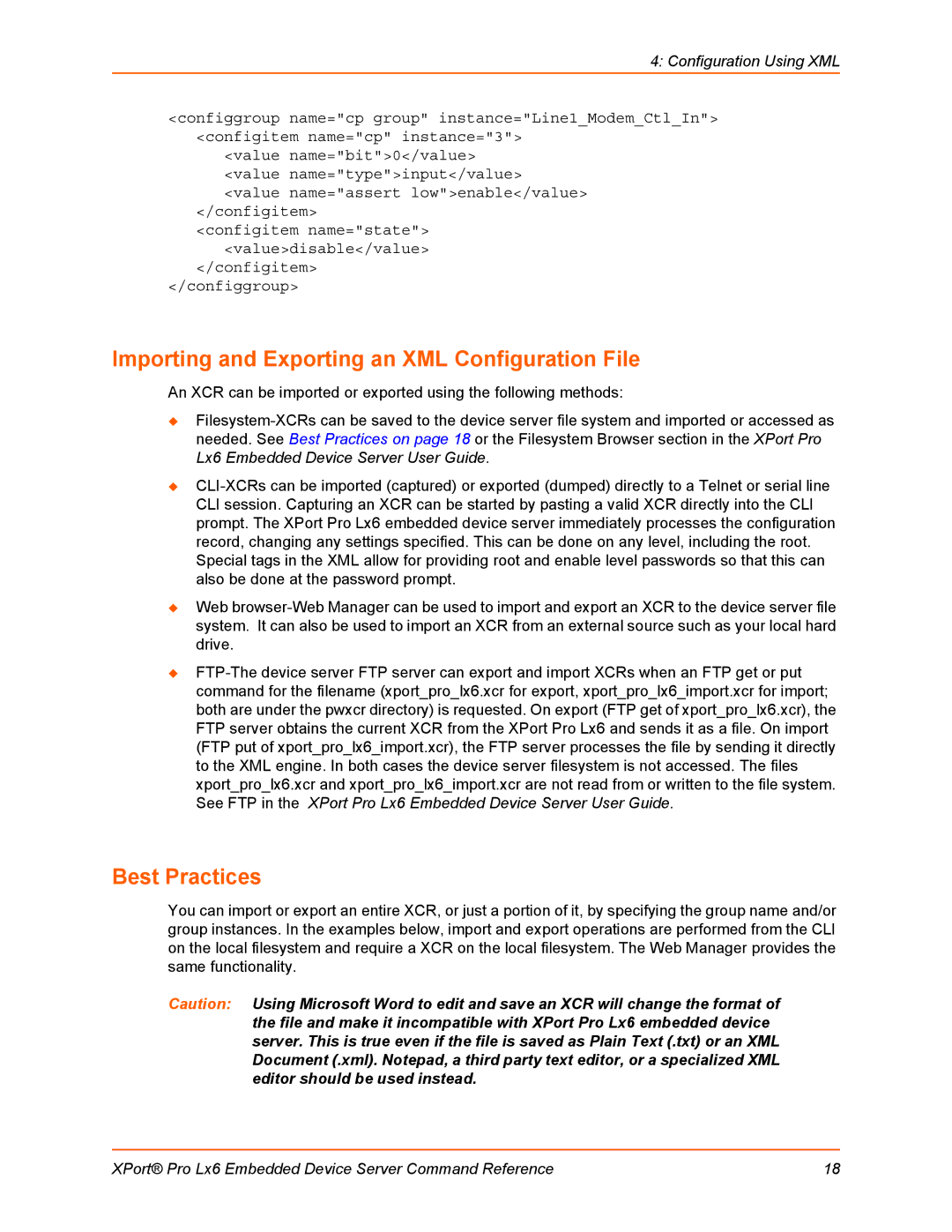 Lantronix LX6 manual Importing and Exporting an XML Configuration File, Best Practices 