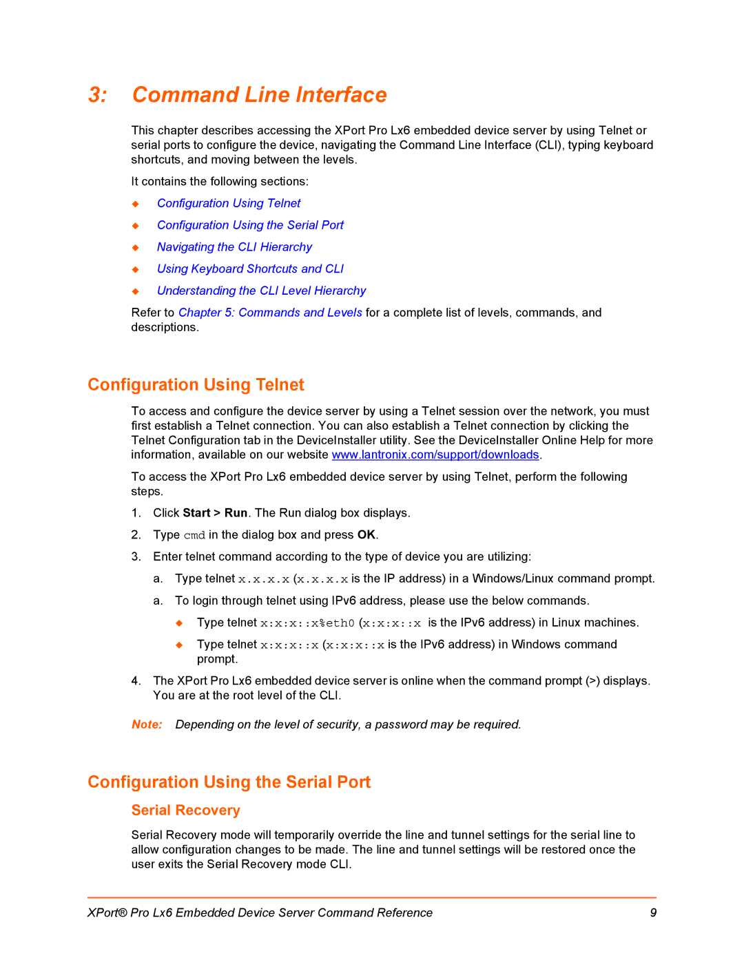 Lantronix LX6 manual Configuration Using Telnet, Configuration Using the Serial Port 