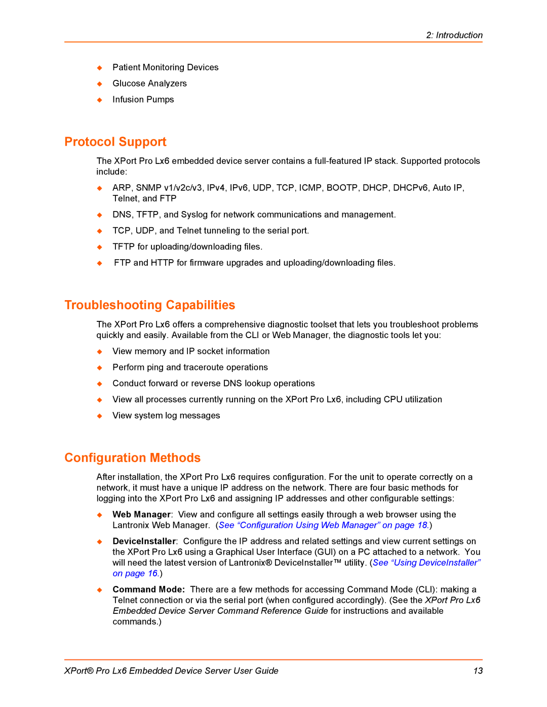 Lantronix LX6 manual Protocol Support, Troubleshooting Capabilities, Configuration Methods 