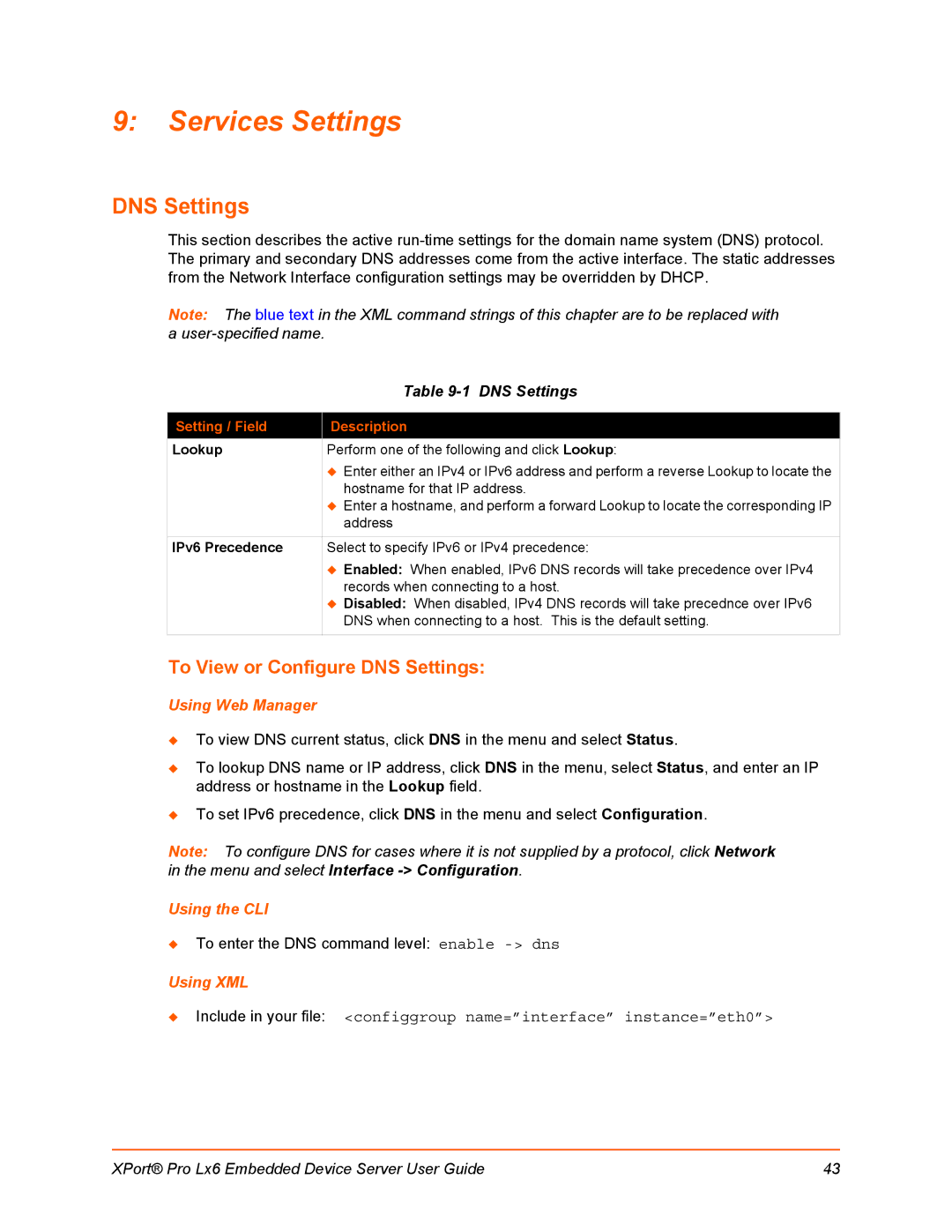 Lantronix LX6 manual Services Settings, To View or Configure DNS Settings, Setting / Field Description 