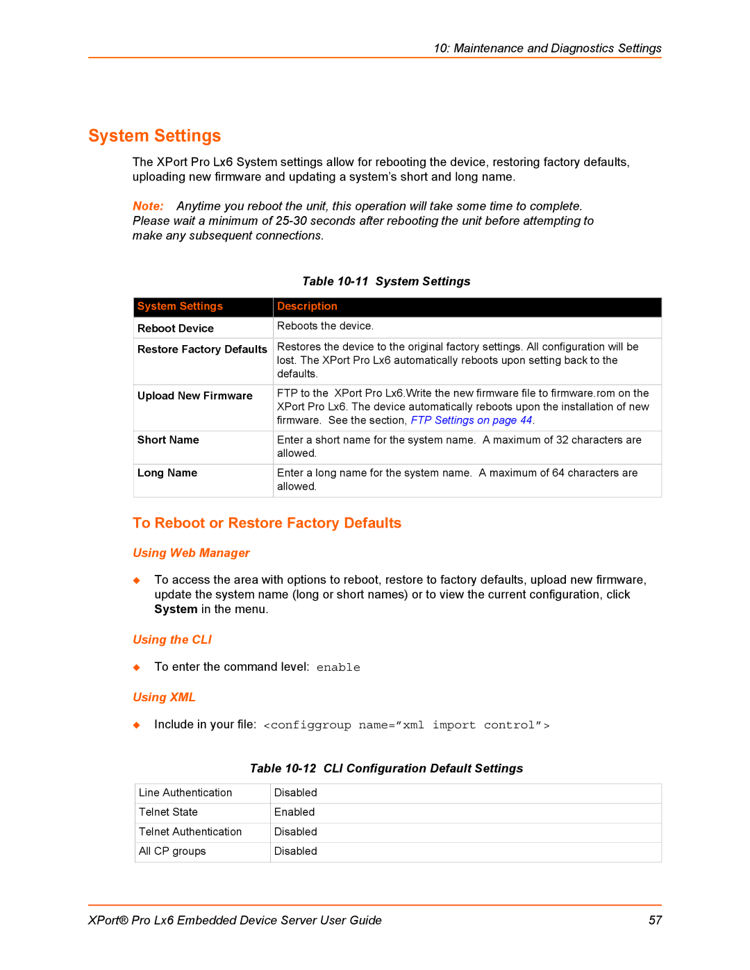 Lantronix LX6 manual System Settings, To Reboot or Restore Factory Defaults, CLI Configuration Default Settings 