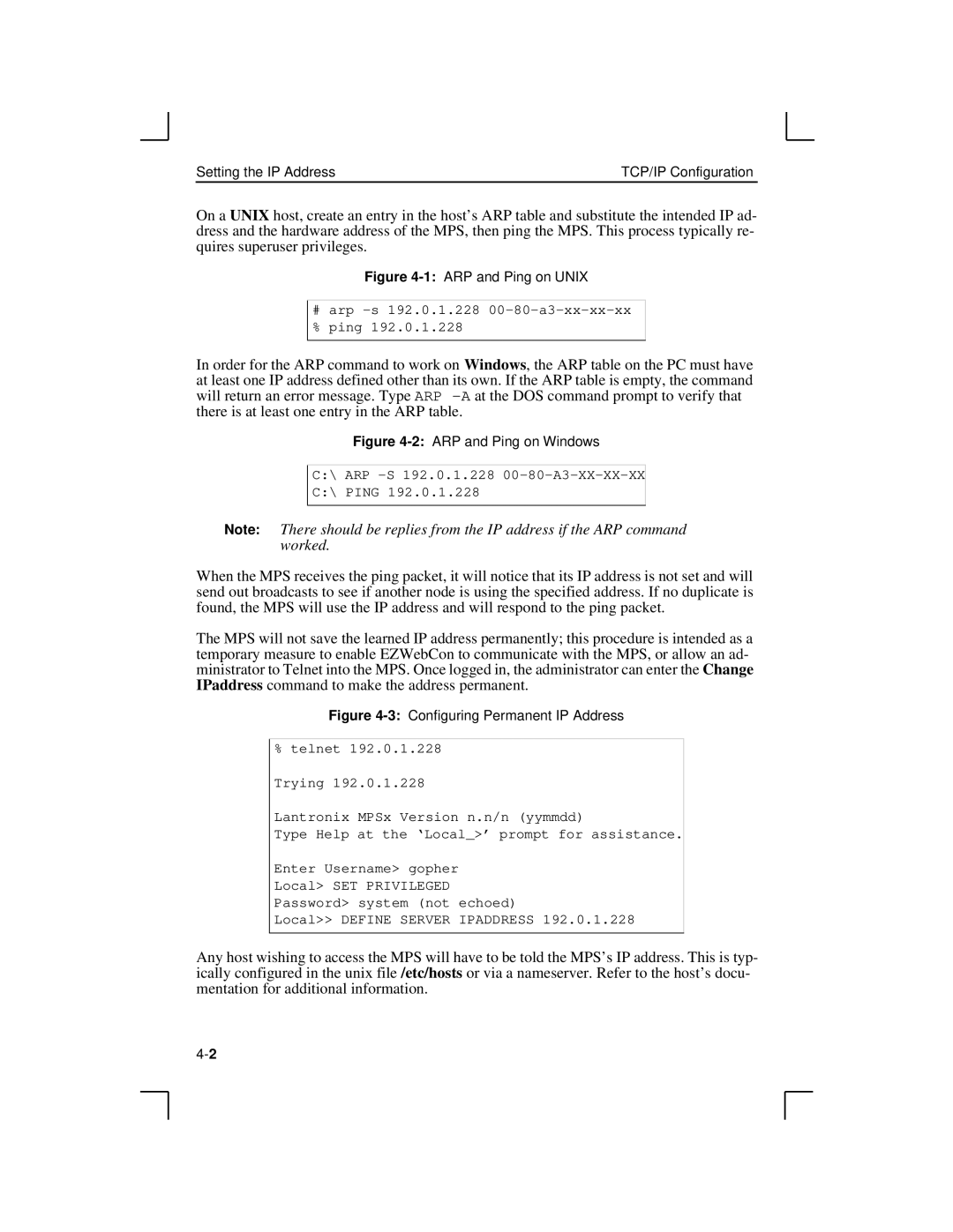 Lantronix MPS100, LPS1-2, LPS1-T manual # arp -s 192.0.1.228 00-80-a3-xx-xx-xx % ping 