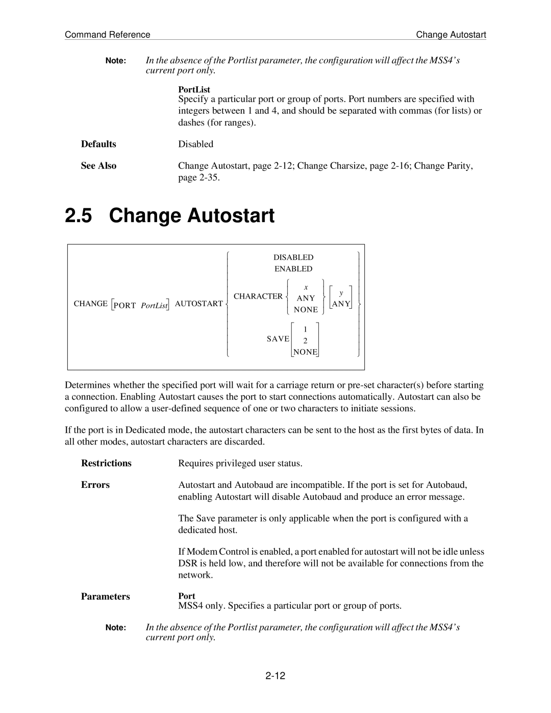 Lantronix MSS manual Change Autostart 